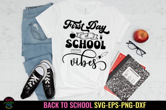 First Day of School SVG I Back to School