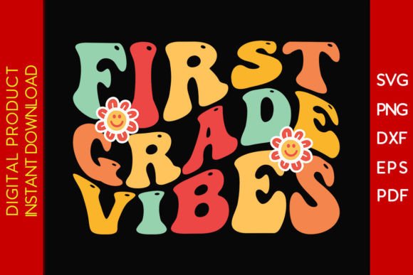 First Grade Vibes Back to School SVG