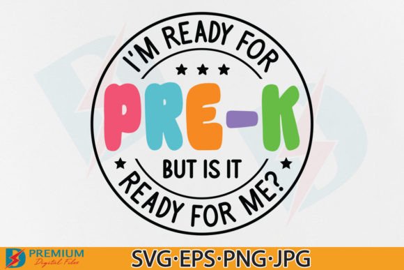 Pre K PNG & Back to School Kid SVG: Strategic Design Assets for Educators, Makers, and Small Businesses